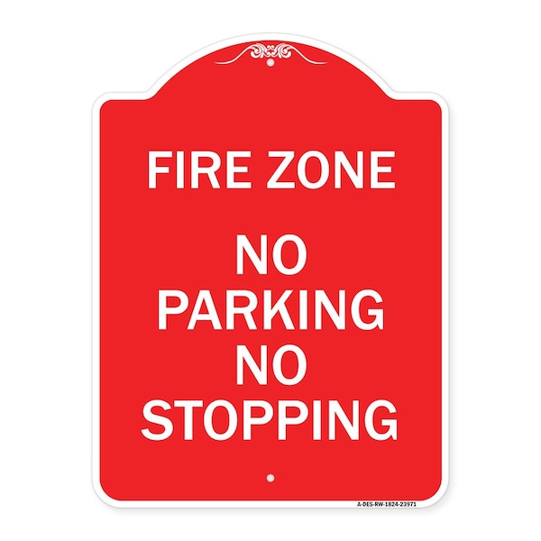 Signmission Fire Zone No Parking No Stopping, Red & White Aluminum Architectural Sign, 18" x 24", RW-1824-23971 A-DES-RW-1824-23971 - main